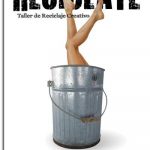 RECÍCLATE. TALLER DE RECICLAJE CREATIVO